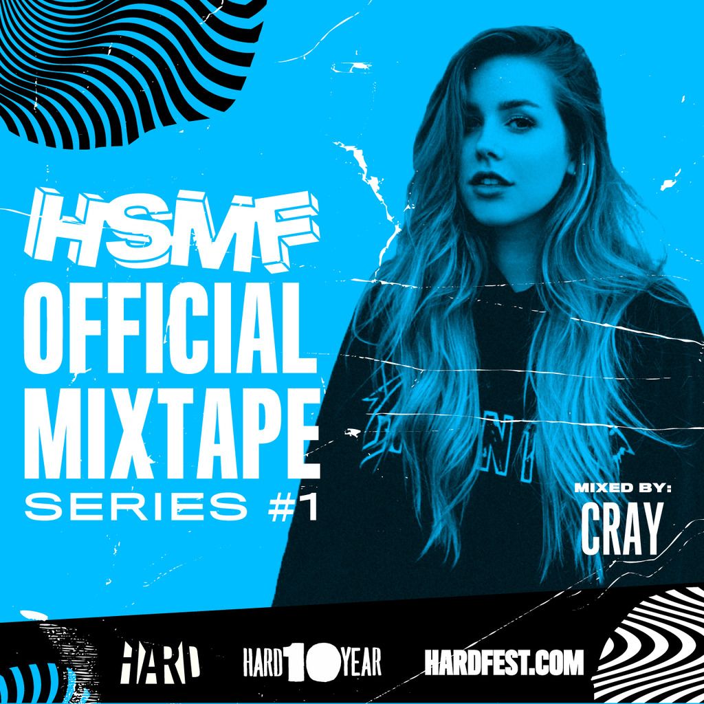 HSMF 17 Mixtape Cray